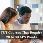 TUT Courses That Require 20 to 30 APS Points